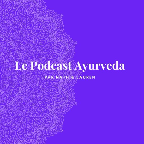 Podcast Ayurveda - TAAJ PARIS