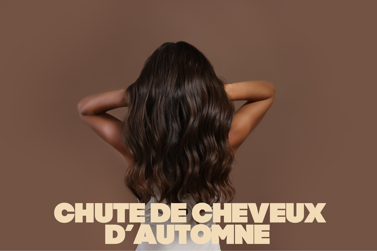 Chute de cheveux d'automne : pourquoi c'est normal (et ce qui compte vraiment)