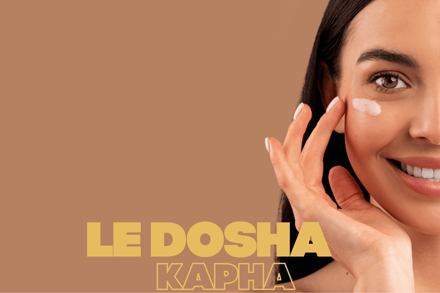 Le dosha Kapha : comprendre une peau dense et grasse