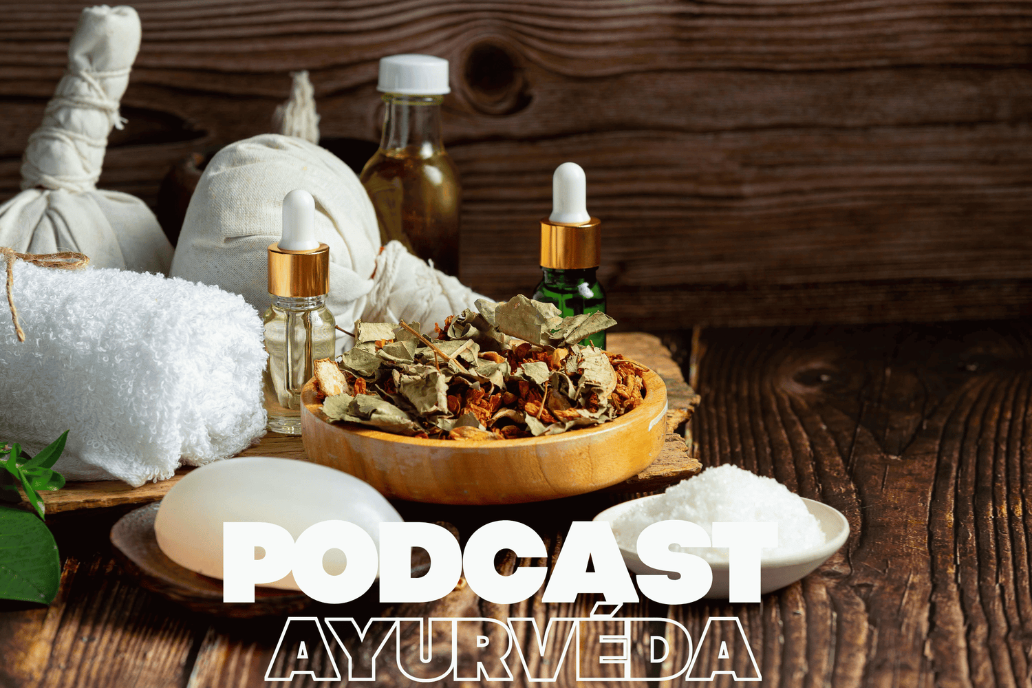 Podcast Ayurveda